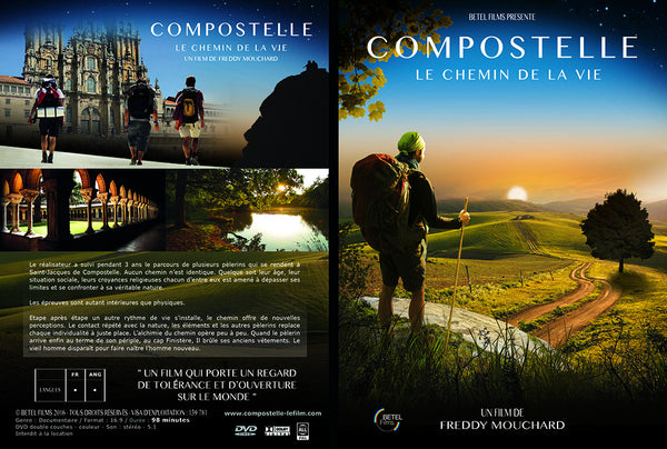 DVD Compostelle, le chemin de la vie - 2015, un film de Freddy Mouchard